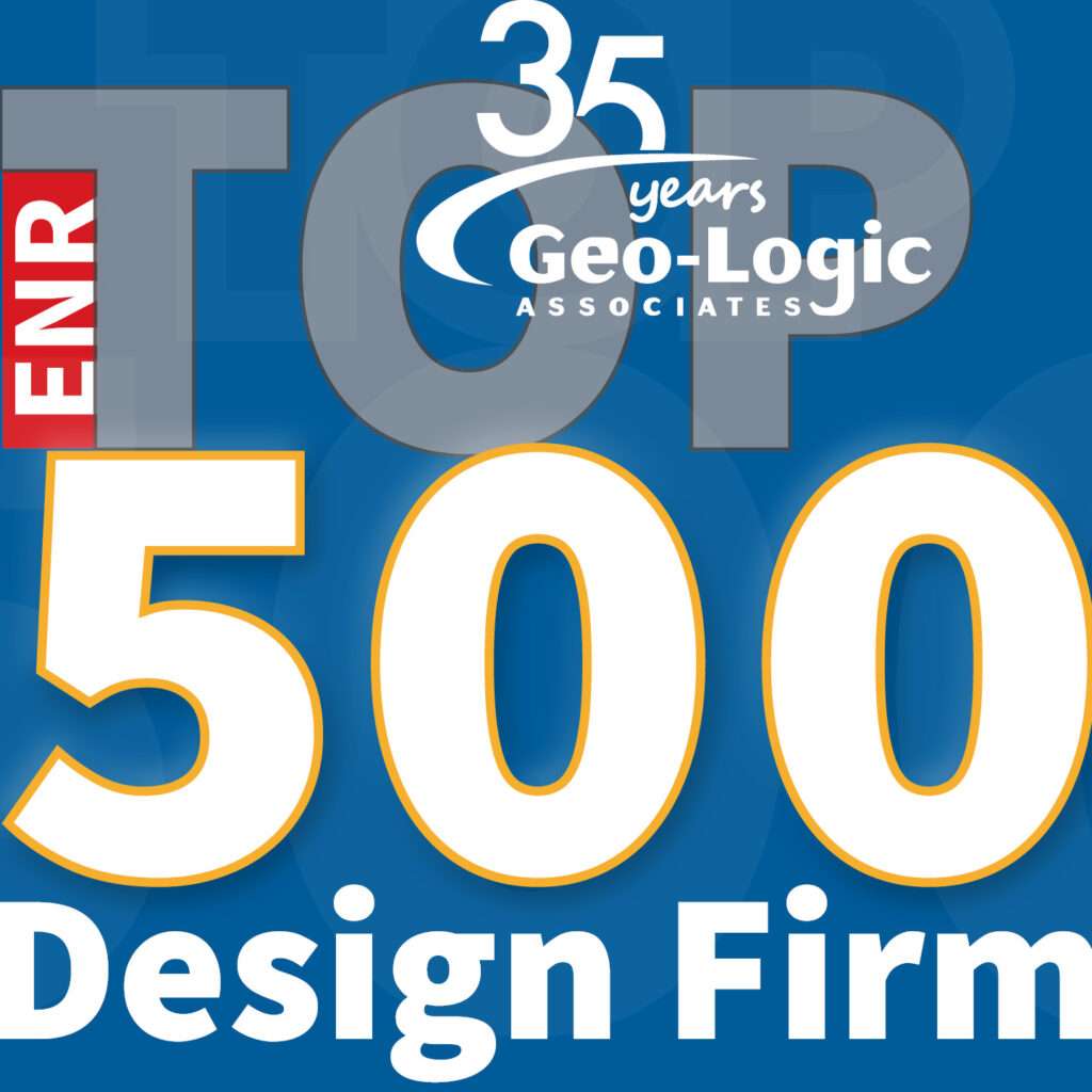 Geo‑Logic Associates is proud to be recognized on Engineering News‑Record’s (ENR) 2026 Top 500 Design Firms list